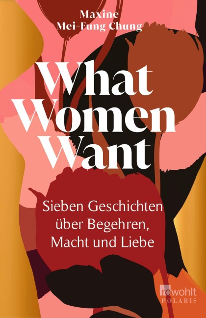 What Women Want - Maxine Mei-Fung Chung