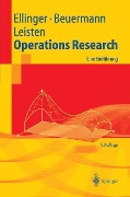 Operations Research - Theodor Ellinger, Rainer Leisten, Günter Beuermann