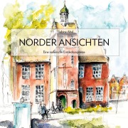 Cover-Bild zum Titel 'Norder Ansichten' von 'Sabine Abel'