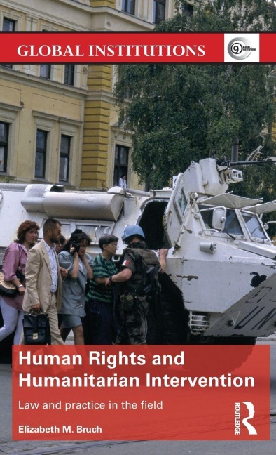 Human Rights and Humanitarian Intervention - Elizabeth Bruch