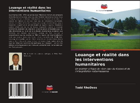 Louange et réalité dans les interventions humanitaires - Todd Rhodess