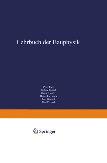 Lehrbuch der Bauphysik - Peter Lutz