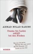 Cover-Bild zum Titel 'Osama bin Laden schläft bei den Fischen' von 'Ahmad Milad Karimi'