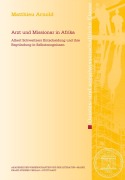 Cover-Bild zum Titel 'Arzt und Missionar in Afrika' von 'Matthieu Arnold'