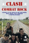 Cover-Bild zum Titel 'Clash. Combat Rock' von 'James Federici'