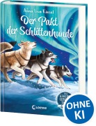 Cover-Bild zum Titel 'Das geheime Leben der Tiere (Arktis) - Der Pakt der Schlittenhunde' von 'Anna Lisa Kiesel'