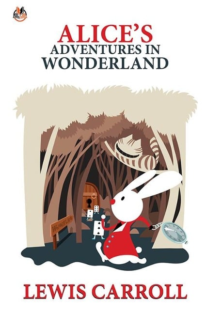 Alice's Adventures in Wonderland - Lewis Carroll