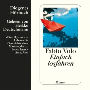 Cover-Bild zum Titel 'Einfach losfahren' von 'Fabio Volo'