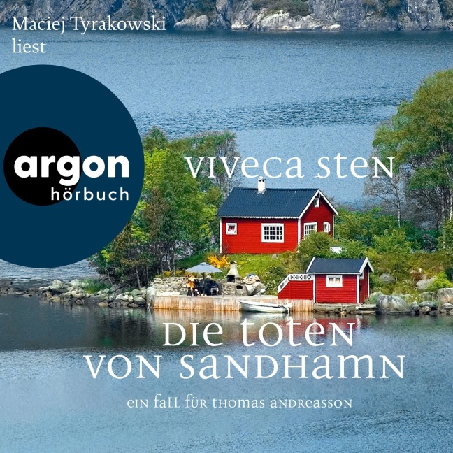 Die Toten von Sandhamn - Ein Fall für Thomas Andreasson - Viveca Sten
