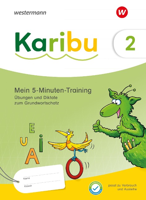 Karibu 2. Mein 5-Minuten-Training: Übungen und Diktate zum Grundwortschatz - Birgit Weiss