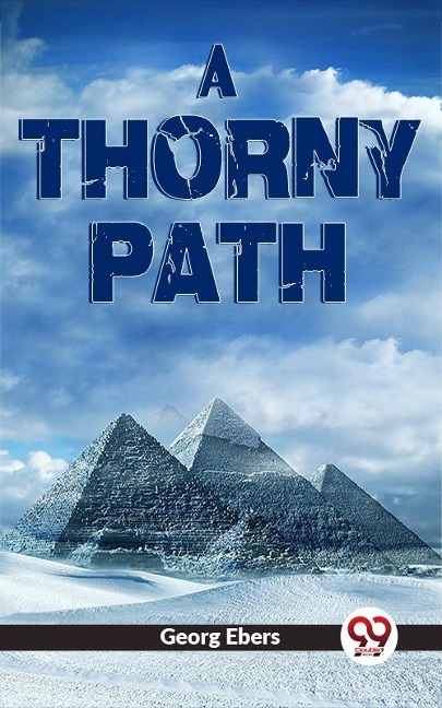 A Thorny Path - Georg Ebers