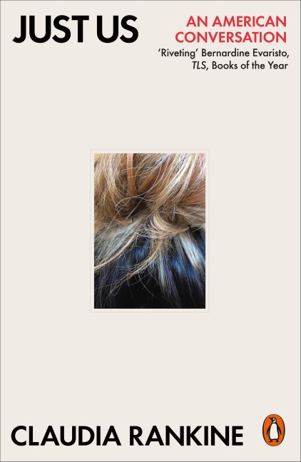 Just Us - Claudia Rankine