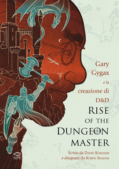 Rise of the Dungeon Master. Gary Gygax e la creazione di Dungeons & Dragons - David Kushner