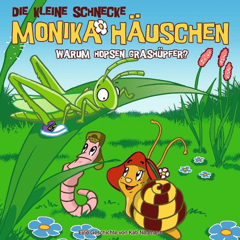 11: Warum hopsen Grashüpfer? - Die Kleine Schnecke Monika Häuschen