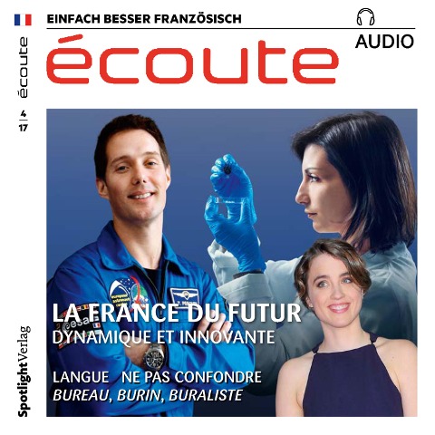 Französisch lernen Audio - Das Frankreich von morgen - Spotlight Verlag