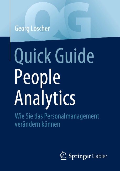 Quick Guide People Analytics - Georg Loscher