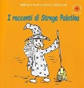 I racconti di Strega Palatina - Mirella Maria Grazia Cristaldi