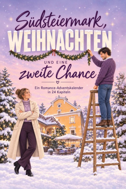 Südsteiermark, Weihnachten und eine zweite Chance - Elias Koch