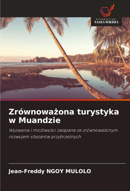 Zrównowa¿ona turystyka w Muandzie - Jean-Freddy Ngoy Mulolo