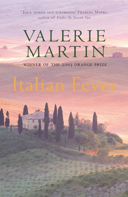 Italian Fever - Valerie Martin
