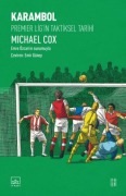 Cover-Bild zum Titel 'Karambol Premier Ligin Taktiksel Tarihi' von 'Michael Cox'
