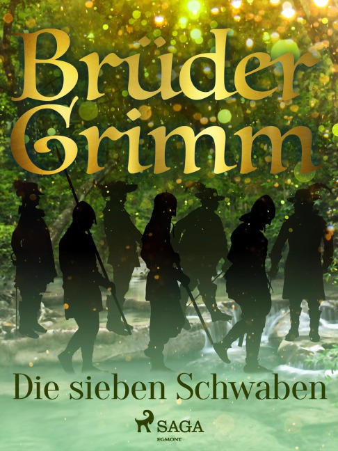 Die sieben Schwaben - Brüder Grimm