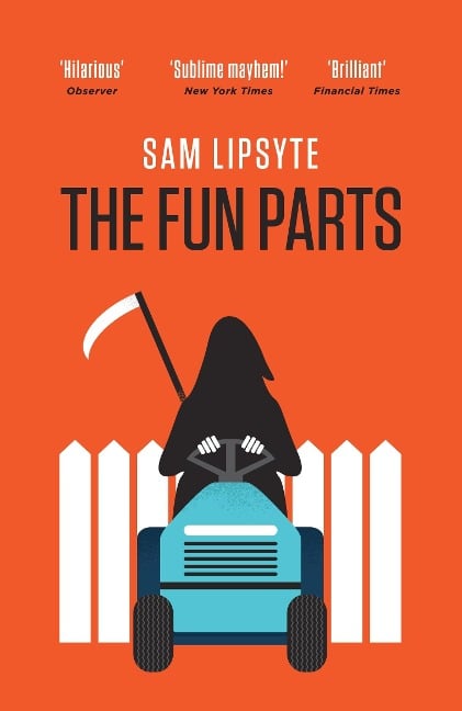 Fun Parts - Sam Lipsyte