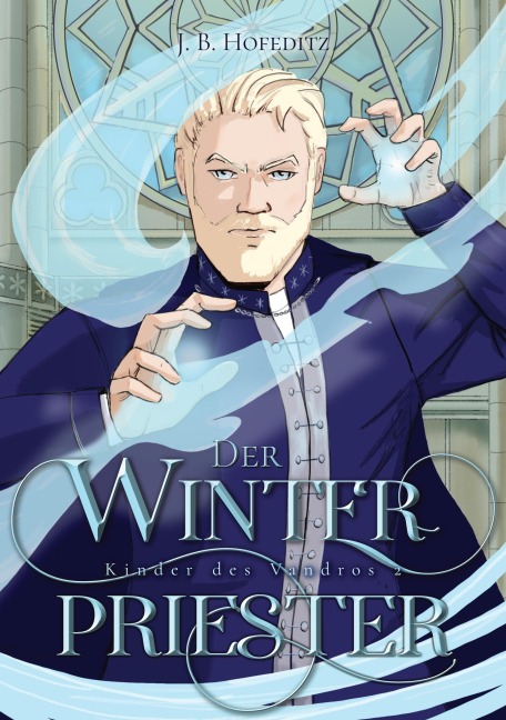 Der Winterpriester - J. B. Hofeditz