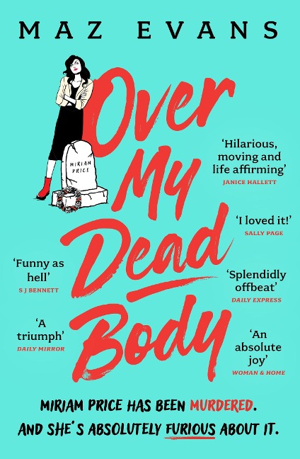 Over My Dead Body - Maz Evans