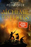 Cover-Bild zum Titel 'Alchemie des Feuers' von 'Michael Peinkofer'