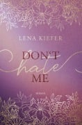 Cover-Bild zum Titel 'Don't HATE me' von 'Lena Kiefer'