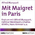 Cover-Bild zum Titel 'Mit Maigret in Paris' von 'Alfred Marquart'