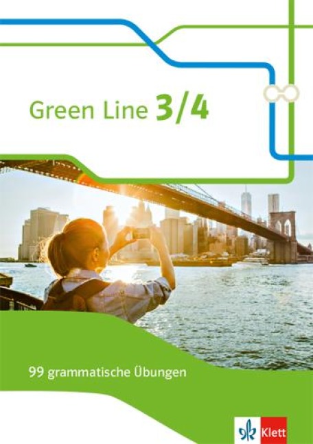 Green Line 3/4. 99 grammatische Übungen mit Lösungen Klasse 7/8. (G8 und G9) Bundesausgabe ab 2014. Klasse - 