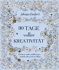 Cover-Bild zum Titel '30 Tage voller Kreativität' von 'Johanna Basford'