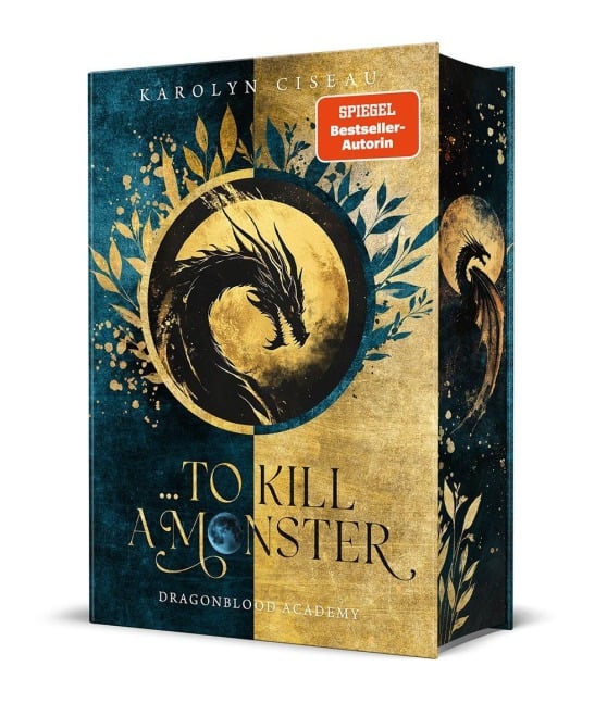 ... to Kill a Monster. Dragonblood Academy - Karolyn Ciseau