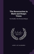The Resurrection in Mark and Hoag's Vision - Albert J Edmunds