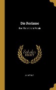 Cover-Bild zum Titel 'Die Reclame: Ihre Theorie Und Praxis' von 'J. H. Wehle'