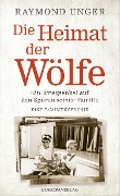 Cover-Bild zum Titel 'Die Heimat der Wölfe' von 'Raymond Unger'