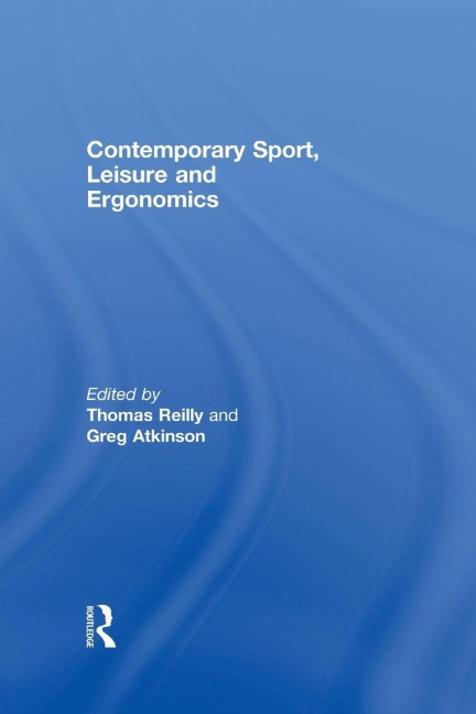 Contemporary Sport, Leisure and Ergonomics - 