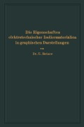 Cover-Bild zum Titel 'Die Eigenschaften elektrotechnischer Isoliermaterialien in graphischen Darstellungen' von 'U. Retzow'