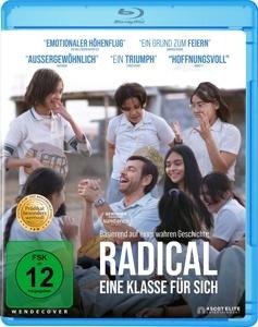 Radical - Eine Klasse für sich - Christopher Zalla, Joshua Davis, Pascual Reyes, Juan Pablo Villa