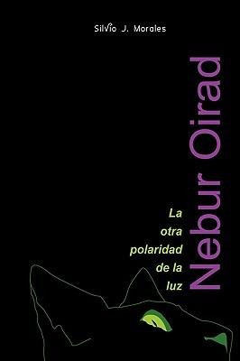 Nebur Oirad - Silvio J Morales