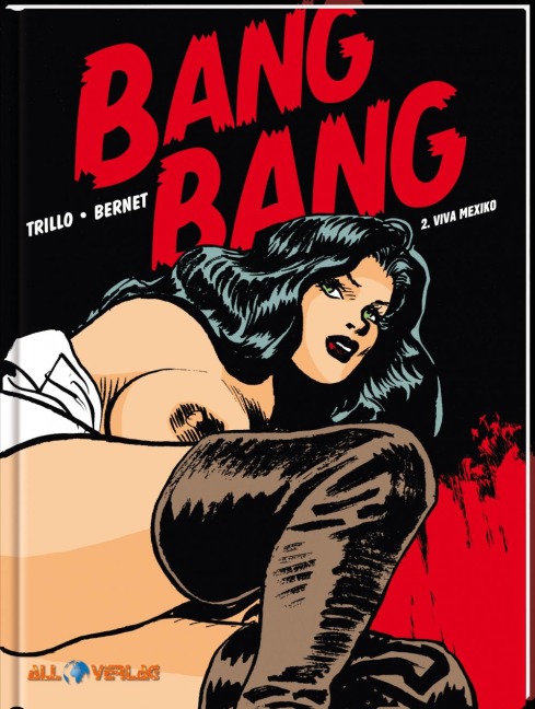 Bang Bang 2 - Jordi Bernet, Carlos Trillo