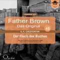 Cover-Bild zum Titel 'Father Brown 45 - Der Fluch des Buches (Das Original)' von 'Gilbert Keith Chesterton, Hanswilhelm Haefs'