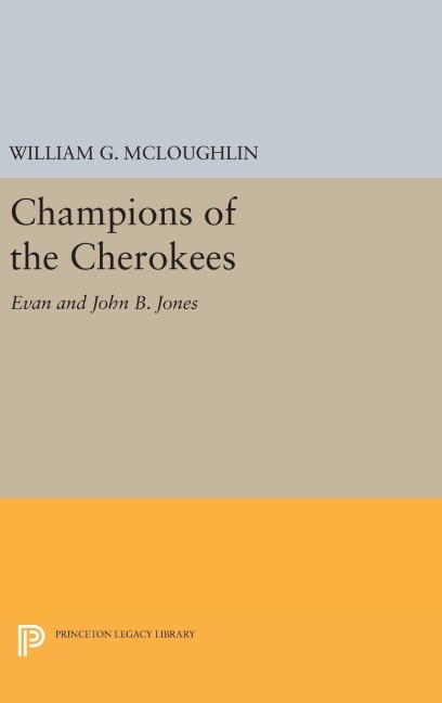Champions of the Cherokees - William G. Mcloughlin