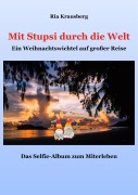Cover-Bild zum Titel 'Mit Stupsi durch die Welt' von 'Ria Krausberg'