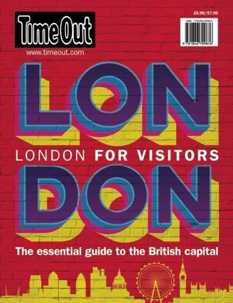 Time Out London for Visitors: The Essential Guide to the British Capital - 