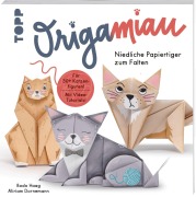Cover-Bild zum Titel 'OrigaMIAU. Niedliche Papiertiger zum Falten. Origamiblock mit Anleitungen.' von 'Bodo Haag'