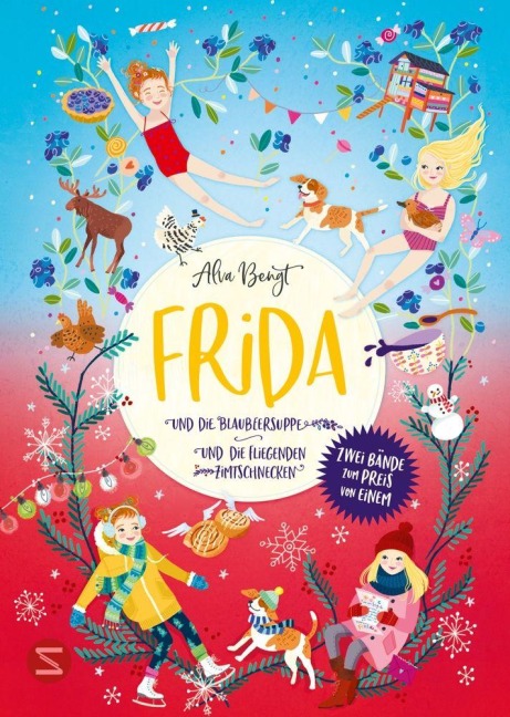 Frida Doppelband (Enthält die Bände 1: Frida und die Blaubeersuppe und Band 2: Frida und die fliegenden Zimtschnecken) - Alva Bengt