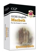 Cover-Bild zum Titel 'GCSE English Shakespeare - Macbeth Revision Question Cards' von 'Cgp Books'